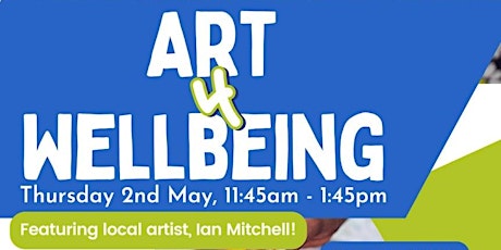 Art 4 Wellbeing - Every Thursday for 4 weeks, starting on 2nd May 2024