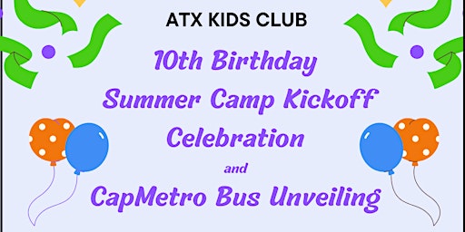 Summer Kickoff & 10th Birthday Celebration  primärbild