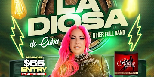 La Diosa de Cuba & her band coming from MIAMI, Friday July 12, 2024 primary image