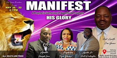 MANIFEST HIS GLORY- A PROPHETIC GATHERINGS OF APOSTLES & PROPHETS primary image