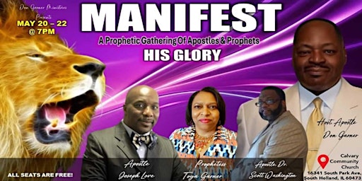 Imagem principal do evento MANIFEST HIS GLORY- A PROPHETIC GATHERINGS OF APOSTLES & PROPHETS