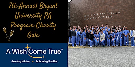 Immagine principale di Bryant University PA Program Charity Gala for A Wish Come True, Inc. 