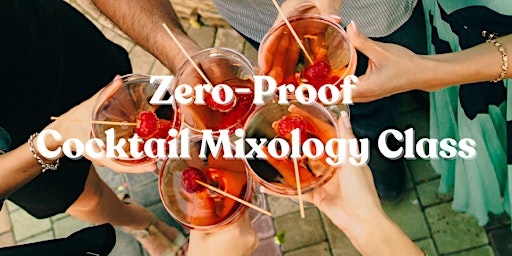 Primaire afbeelding van Zero-Proof Cocktail Mixology Class