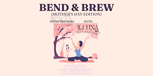 Imagem principal do evento Bend and Brew (Mother's Day Edition)