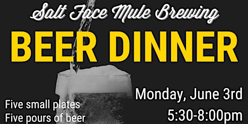 Primaire afbeelding van June Beer Dinner at Salt Face Mule