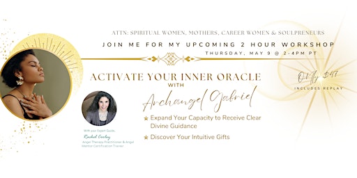 Activate Your Inner Oracle with Archangel Gabriel - Angel Workshop #3 primary image