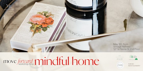 Move Forward: Mindful Home Workshop