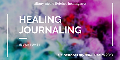 Imagem principal do evento Healing Journaling | Writing in God's Presence