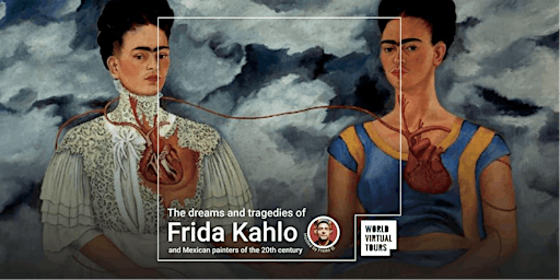 Imagen principal de The dreams and tragedies of Frida Kahlo and Mexican painters of XX century