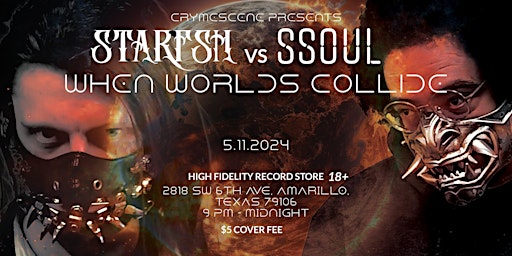 Imagem principal do evento Starfsh vs SSOUL: When Worlds Collide