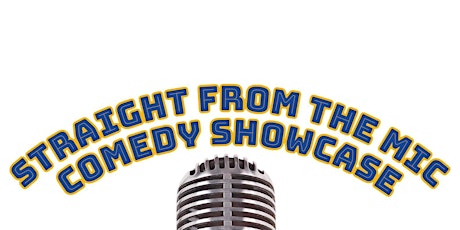 Straight From The Mic comedy show