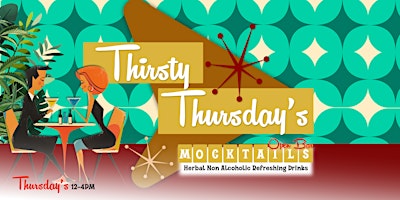 Primaire afbeelding van Retro Refresh-Thirsty Thursdays at The Green Room