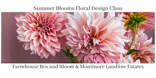 Summer Blooms Floral Design Class primary image