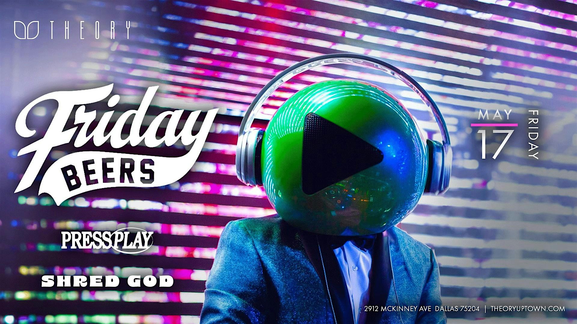 Friday Beers Takeover with Press Play!
