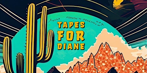 Imagem principal do evento Tapes For Diane - Live From Loud Shirt Taproom