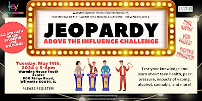Image principale de JEOPARDY: Above the Influence Challenge - Test your Knowledge!
