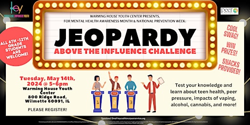 Imagen principal de JEOPARDY: Above the Influence Challenge - Test your Knowledge!