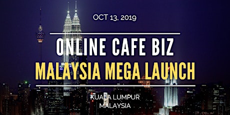 Online Cafe Biz MALAYSIA MEGA Launch primary image