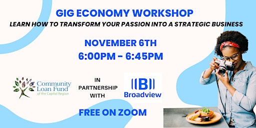Gig Economy--Learn How to Transform Your Passion into a Strategic Business primary image