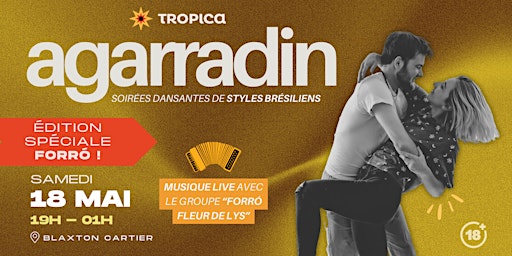 Imagem principal de AGARRADIN - Soirée dansante de styles brésiliens (spéciale forró!)