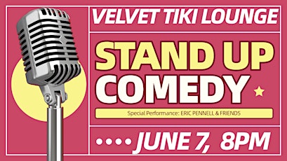 Stand Up Comedy Show at Velvet Tiki Lounge