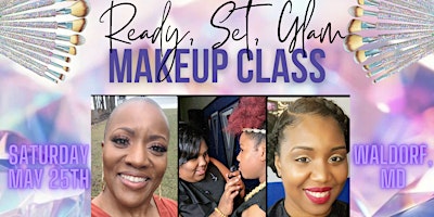 Imagem principal do evento Ready, Set, Glam Makeup Tutorial Class