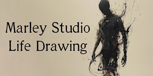 Life Drawing at Marley Studio primary image
