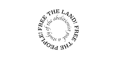 "Free the Land! Free The People!" Opening Reception primary image