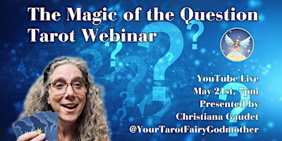Hauptbild für The Magic of the Question Tarot Webinar on YouTube Live