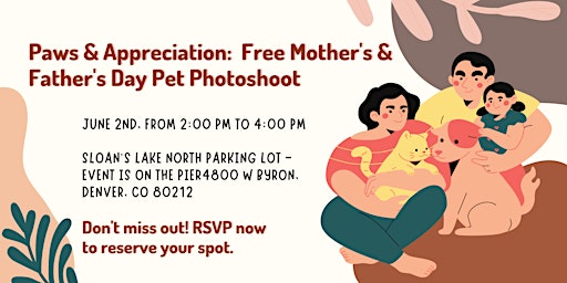 Primaire afbeelding van Paws & Appreciation:  Free Mother's & Father's Day Pet Photoshoot