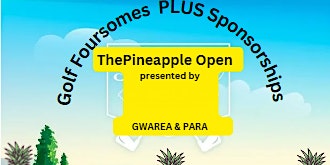 The Pineapple Open - presented by PARA/GWAREA primary image