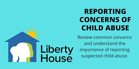Reporting Concerns of Child Abuse