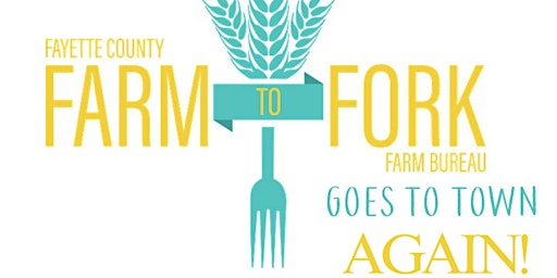 Imagem principal do evento Farm to Fork Goes to Town, AGAIN!