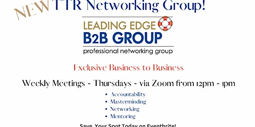 Leading Edge B2B Group- Professional Networking and Much More! primary image
