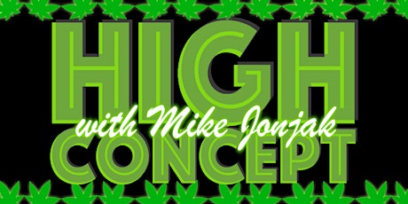 High Concept w/ Mike Jonjak: A Comedy Challenge Show
