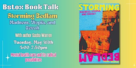 Storming Bedlam: Book Launch and Author Talk