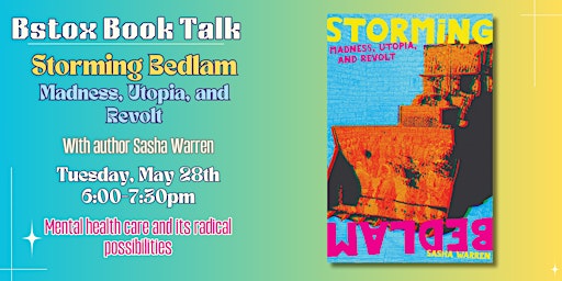 Imagem principal do evento Storming Bedlam: Book Launch and Author Talk