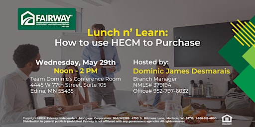 Imagem principal do evento Lunch n' Learn: How to use HECM to Purchase