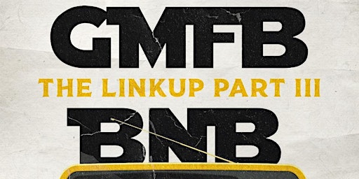 Primaire afbeelding van GMFB x Bowl'n'Bool - The Summer Linkup Part III