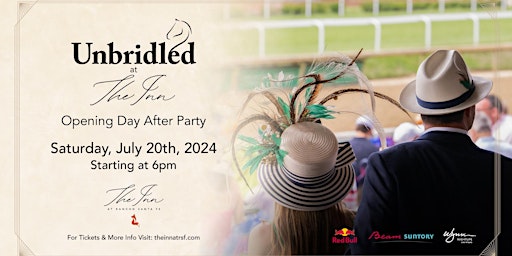 Immagine principale di Unbridled at The Inn | Opening Day After Party 