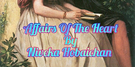 Staged reading of Affairs Of The Heart by Niveka Hobaichan
