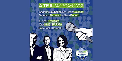 Imagem principal de A te il microfono - Confronto pubblico tra Carlo Calenda, Elena Bonetti e Federico Pizzarotti