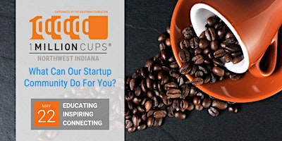 Primaire afbeelding van 1 Million Cups Northwest Indiana (Crown Point, IN - May 22)