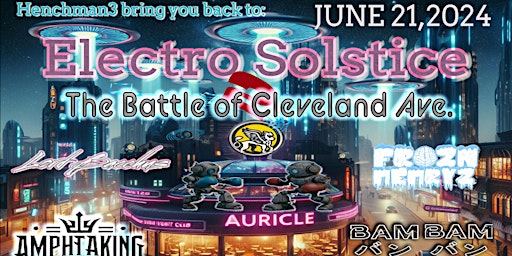 Hauptbild für Electro Solstice- The Battle of Cleveland Ave.