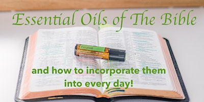Hauptbild für Essential Oils of the Bible