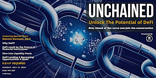 Imagem principal de UNCHAINED: Unlock The Potential of DeFi