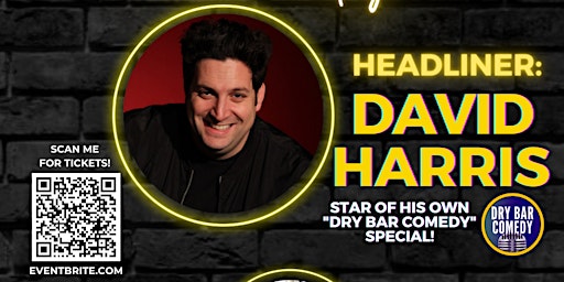 Whit's Comedy Showcase 7: David Harris