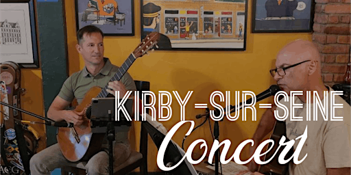 Imagem principal do evento Concert Kirby-sur-Seine