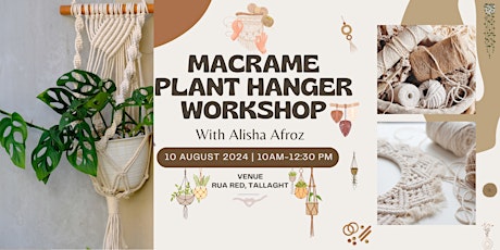 Macramé Workshop - Plant Hanger - Sat 10th of August, 2024