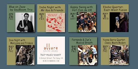 ️✨Allure Spring Music Festival &  Special Ticket Packages 春季音樂節及優惠套票